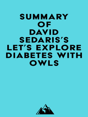 cover image of Summary of David Sedaris's Let's Explore Diabetes with Owls